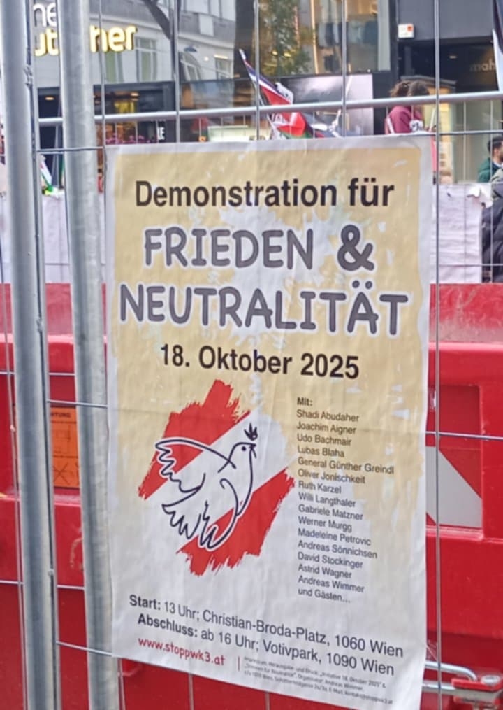 Friedens- u. Neutralitäts-Demoplakat Foto: Dietmar Pichler, INVED, Institut zur Verteidigung der Europäischen Demokratien
